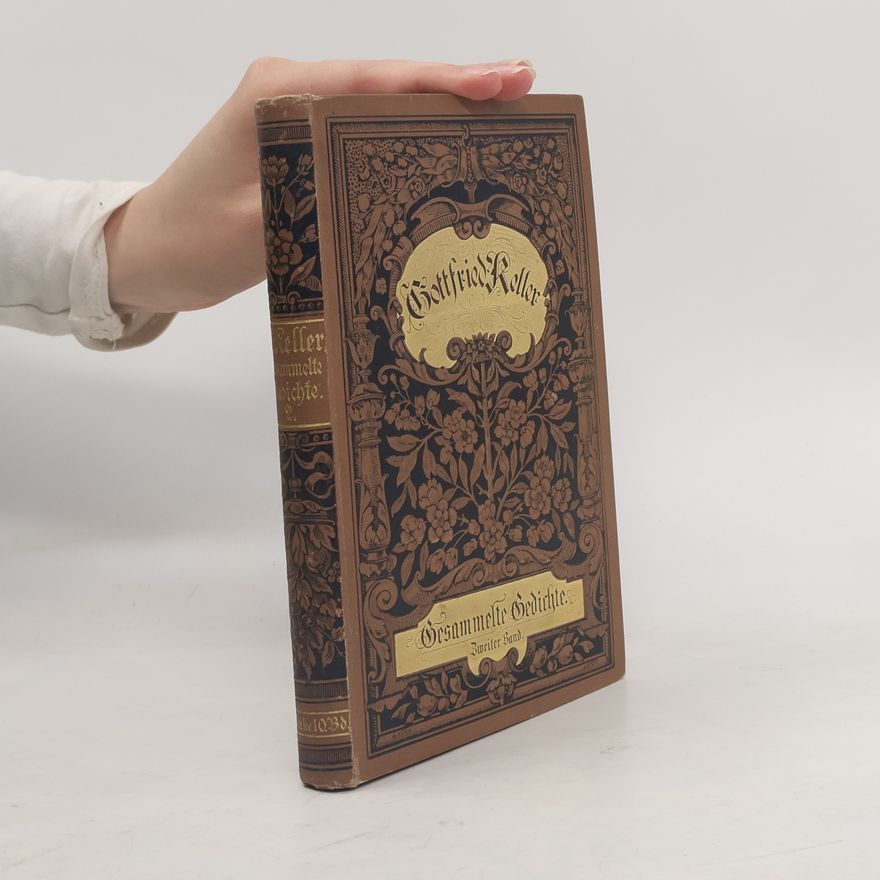 Gottfried Keller Gesammelte Gedichte 2
