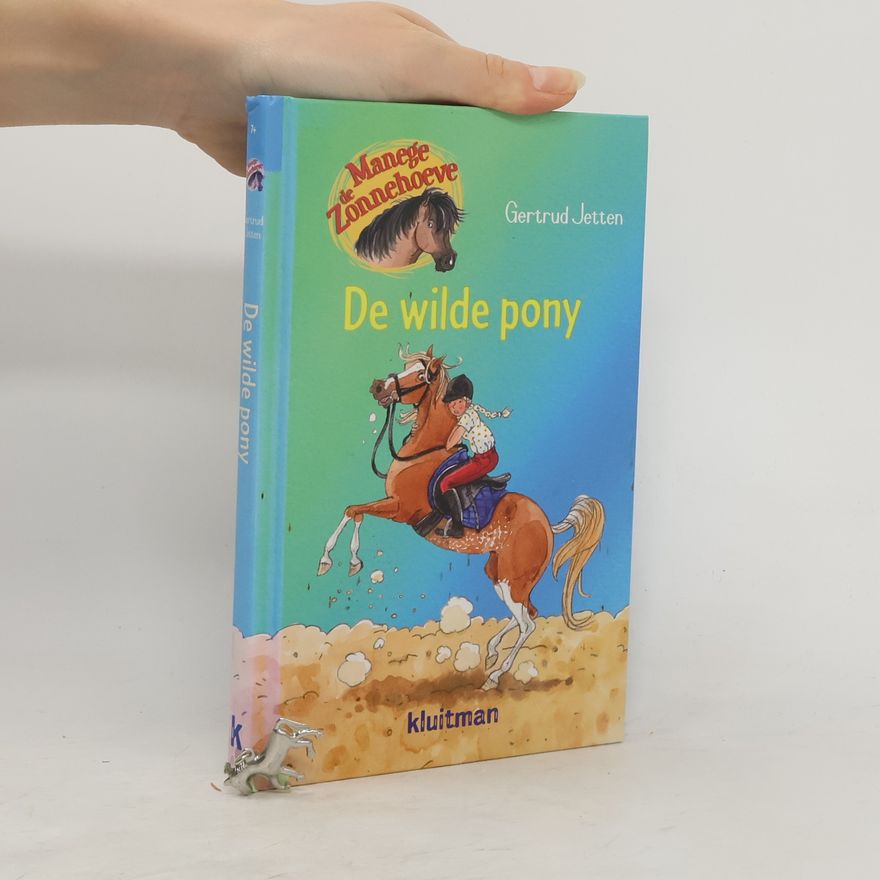 Gertrud Jetten De wilde pony