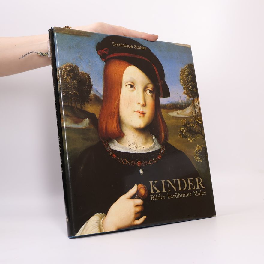 Dominque Spiess Kinder. Bilder berühmter Maler