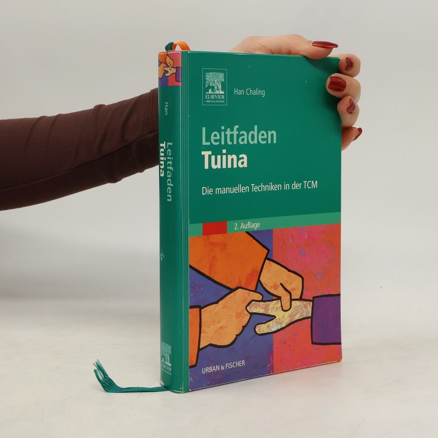 Chaling Han Leitfaden Tuina
