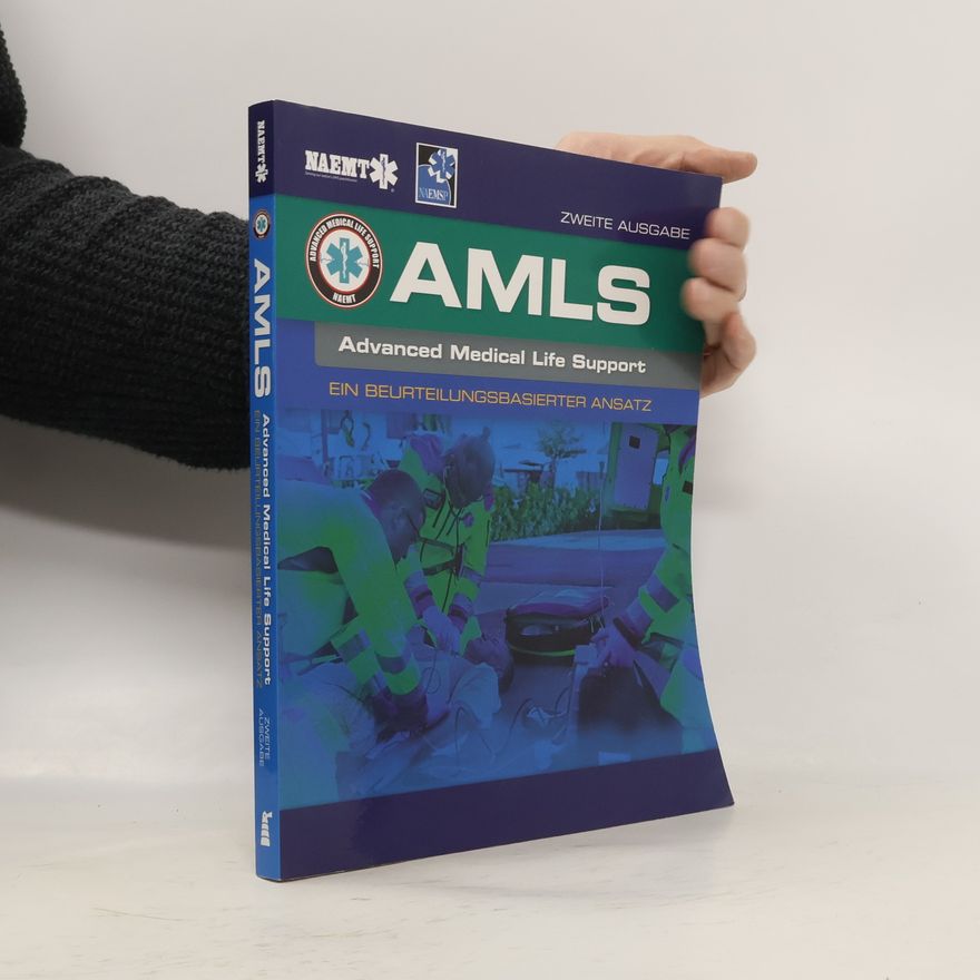 Autorenkollektiv AMLS. Advanced Medical Life Support