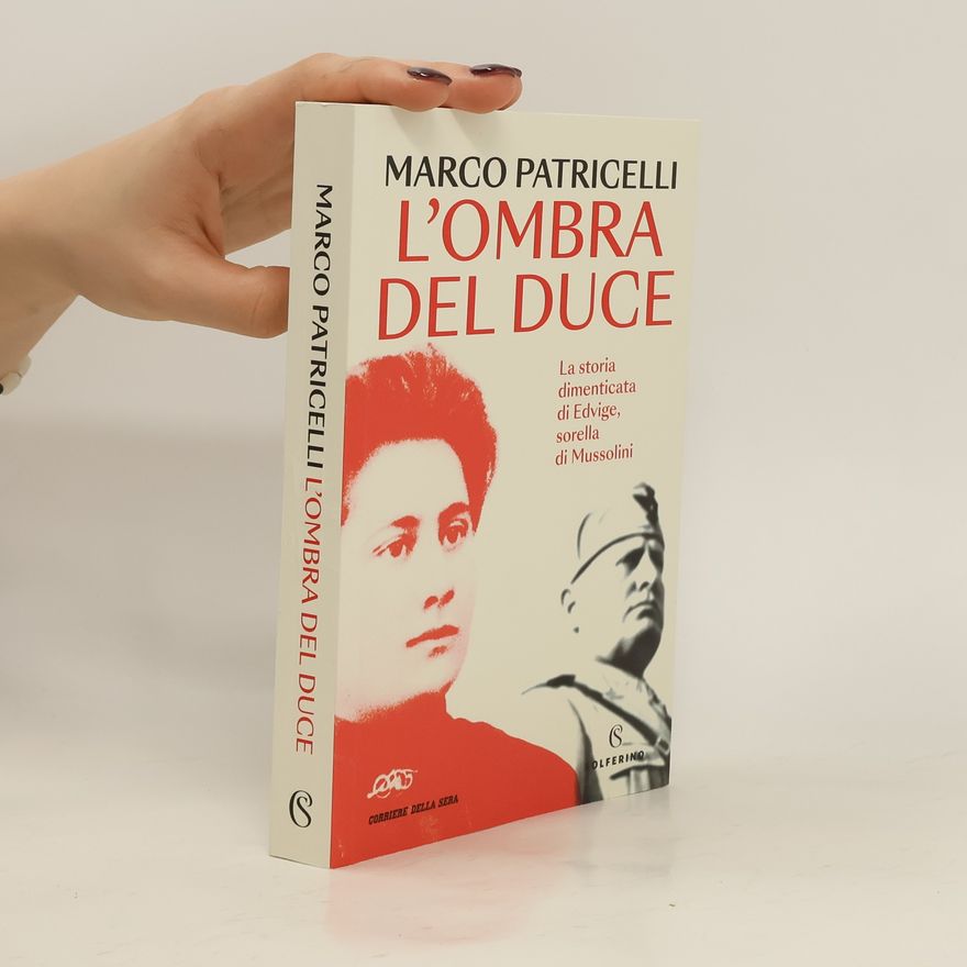 Marco Patricelli L´ombra del duce