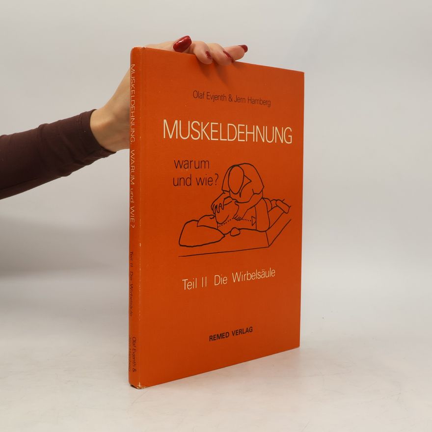 Kolektiv autorů Muskeldehnung, warum und wie?