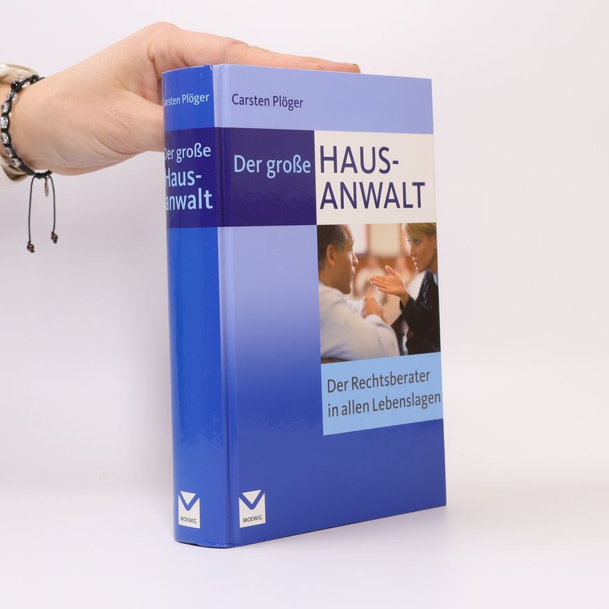 Carsten Plöger Der große Hausanwalt