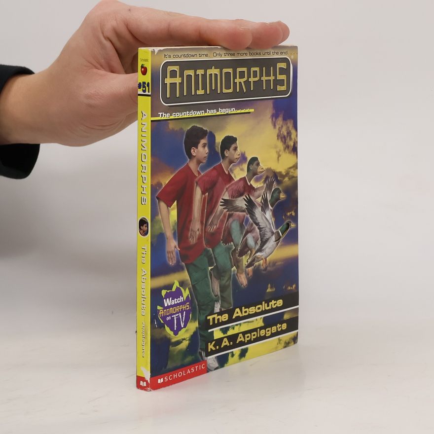 K. A. Applegate The Absolute (Animorphs #51)