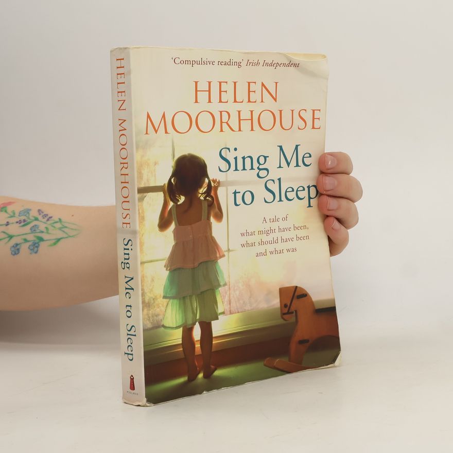 Helen Moorhouse Sing Me To Sleep