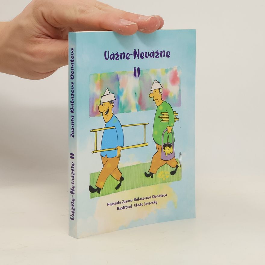 Zuzana Balašová Donátová Vážne-Nevážne II