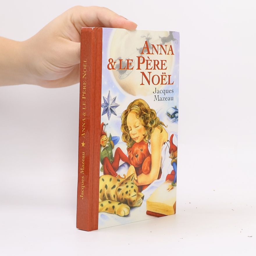 Jacques Mazeau Anna & le Père Noël