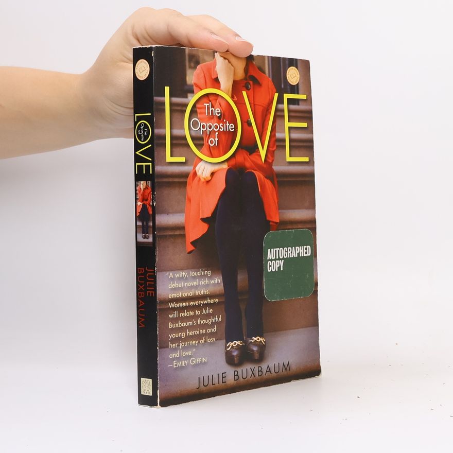 Julie Buxbaum The Opposite of Love