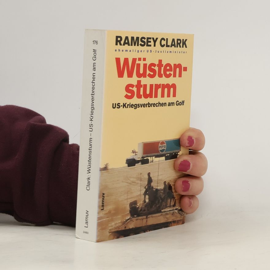 Ramsey Clark Wüstensturm