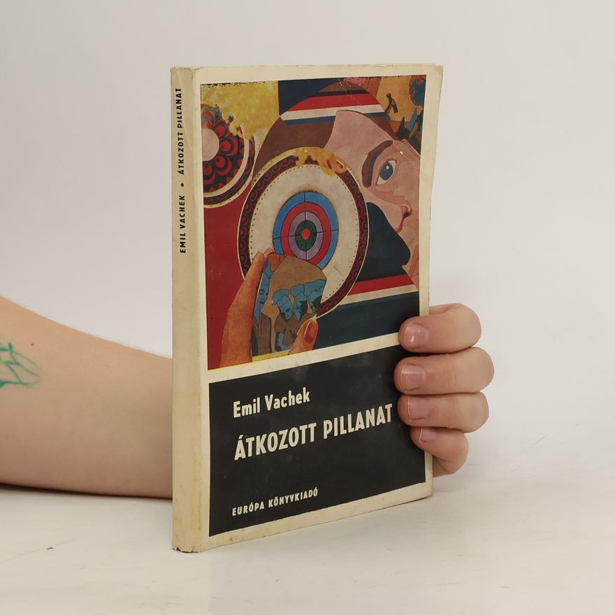 Emil Vachek Átkozott pillanat