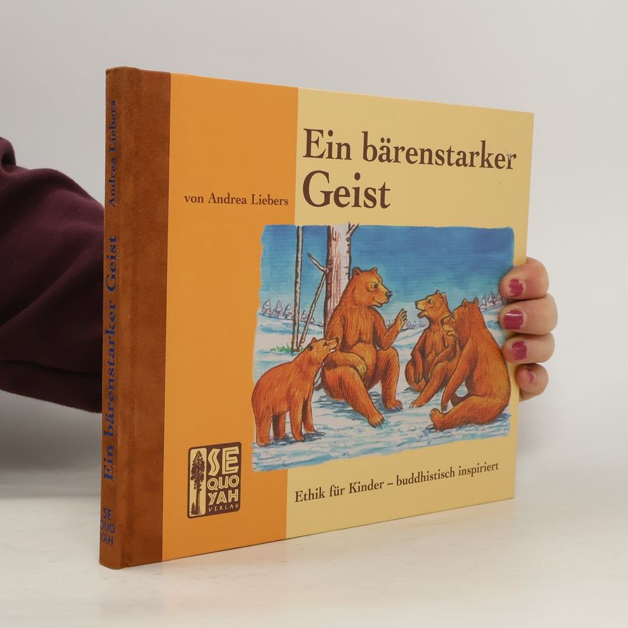 Andrea Liebers Ein bärenstarker Geist