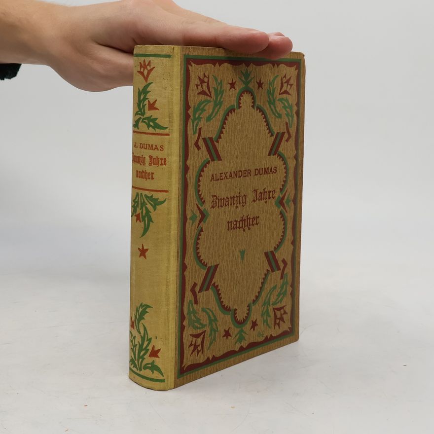Alexandre Dumas Zwanzig Jahre nachher