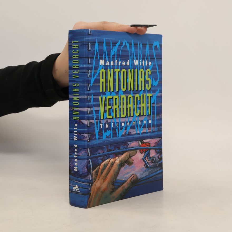 Manfred Witte Antonias Verdacht