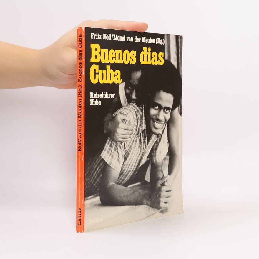 Fritz Noll Buenos dias Cuba