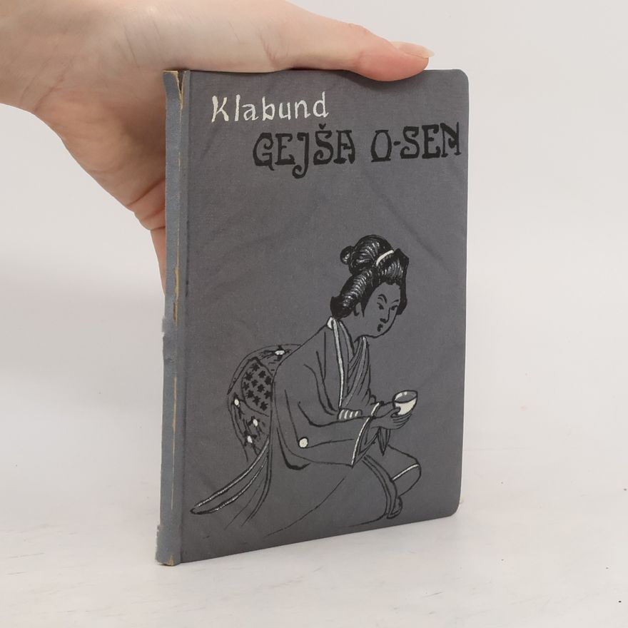 Klabund Gejša O-Sen