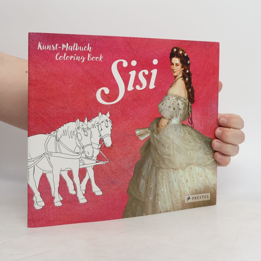 Annette Roeder Kunst-Malbuch - Coloring Book Sisi