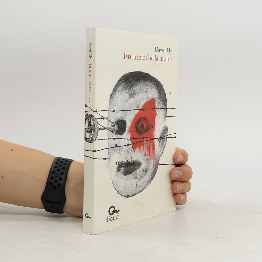 David Ely Istituto di bella morte