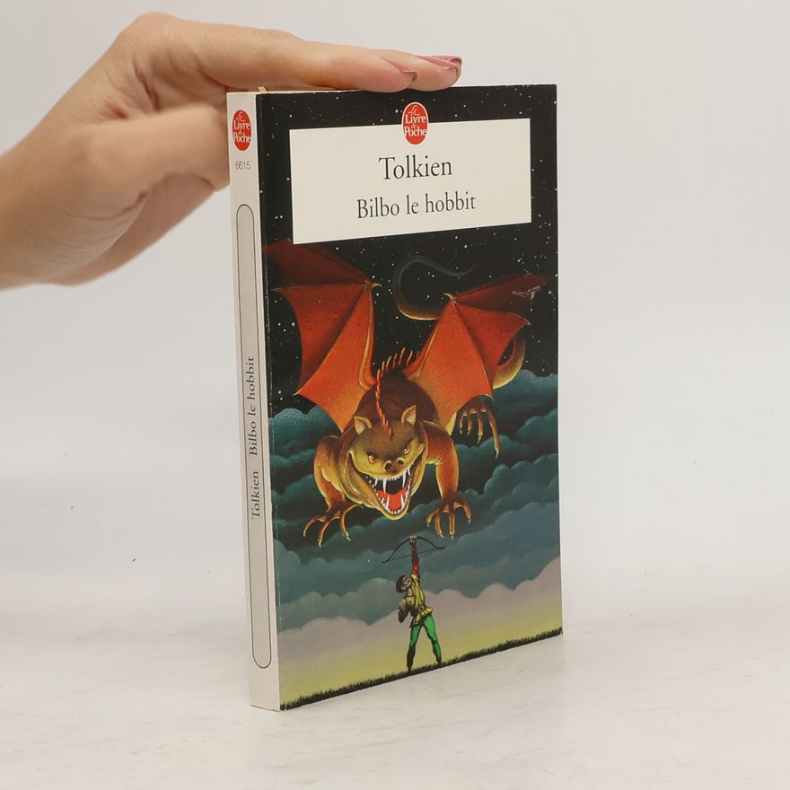 J. R. R. Tolkien Bilbo le hobbit