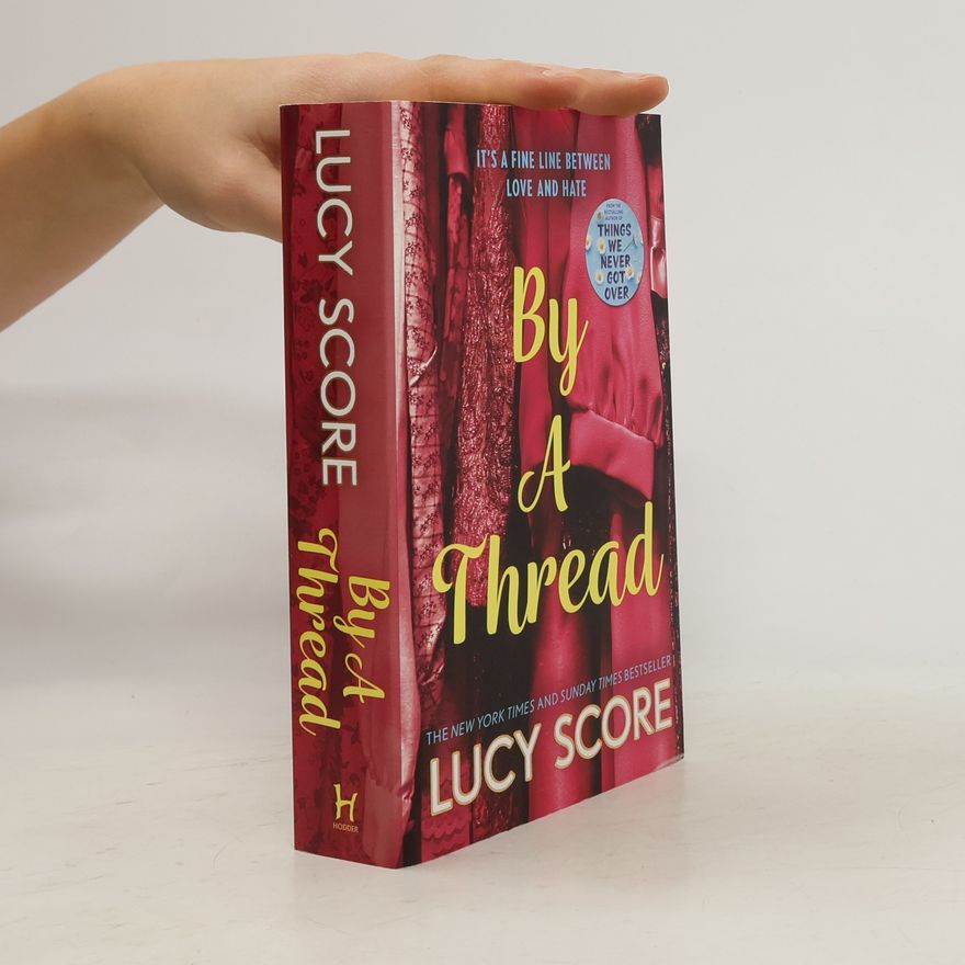 Lucy Score By a Thread