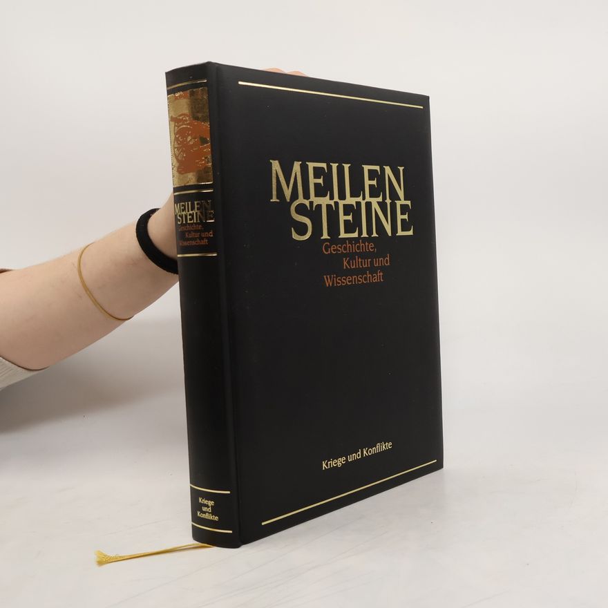 Dirk Husemann Meilensteine. Geschichte, Kultur und Wissenschaft