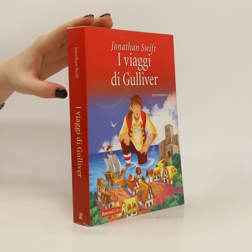Jonathan Swift I viaggi di Gulliver