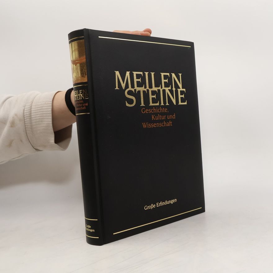 Dirk Husemann Meilensteine. Geschichte, Kultur und Wissenschaft