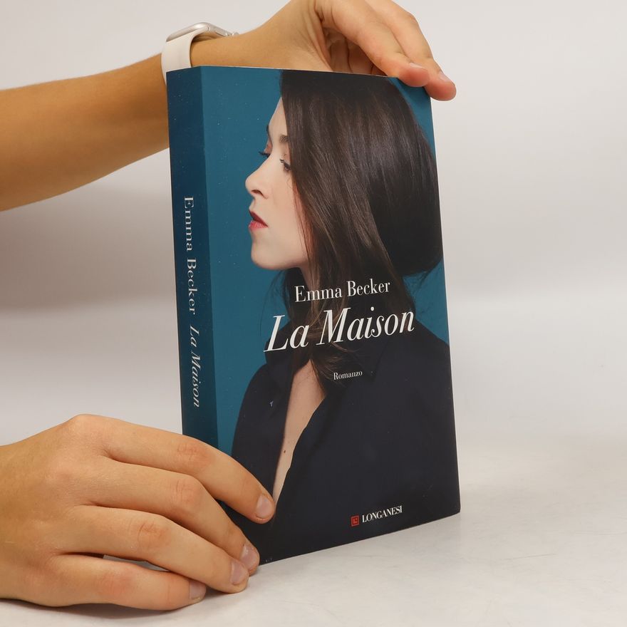 Emma Becker La Maison