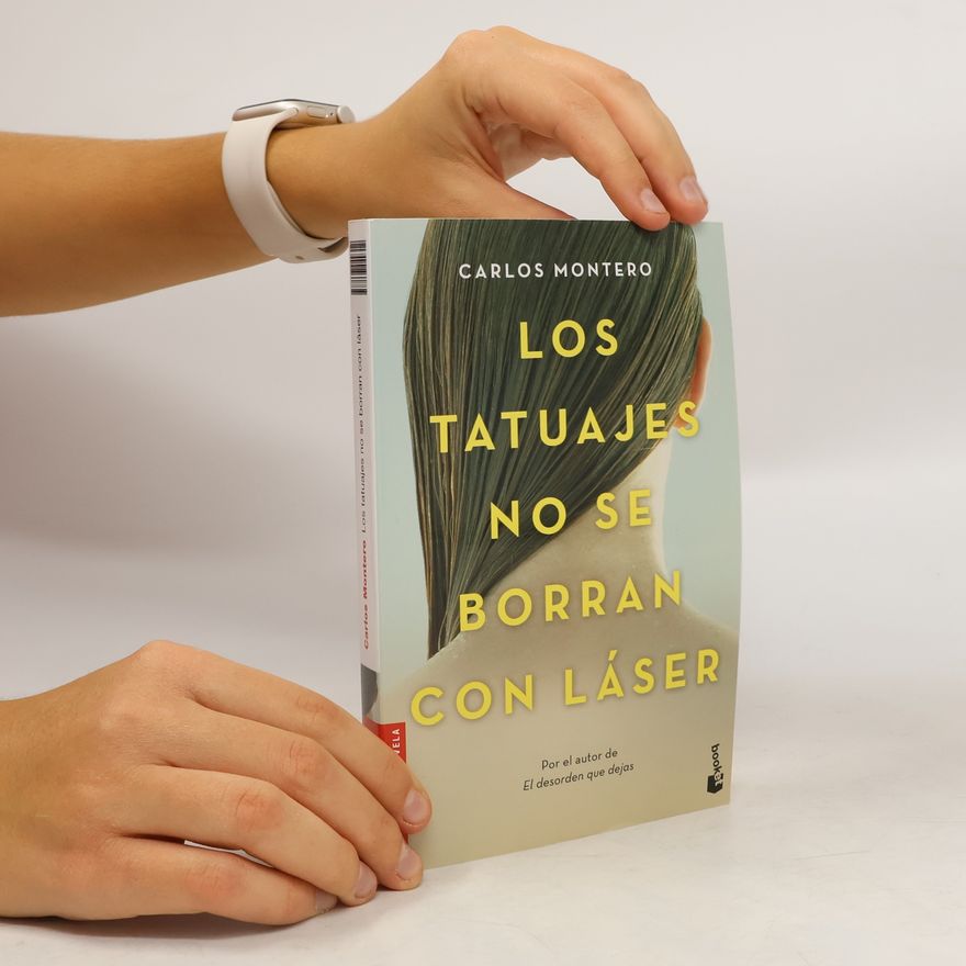 Carlos Montero Los tatuajes no se borran con láser