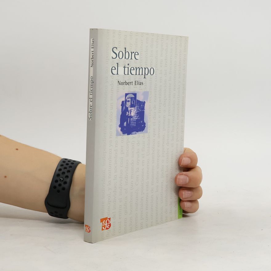 Norbert Elias Sobre el tiempo