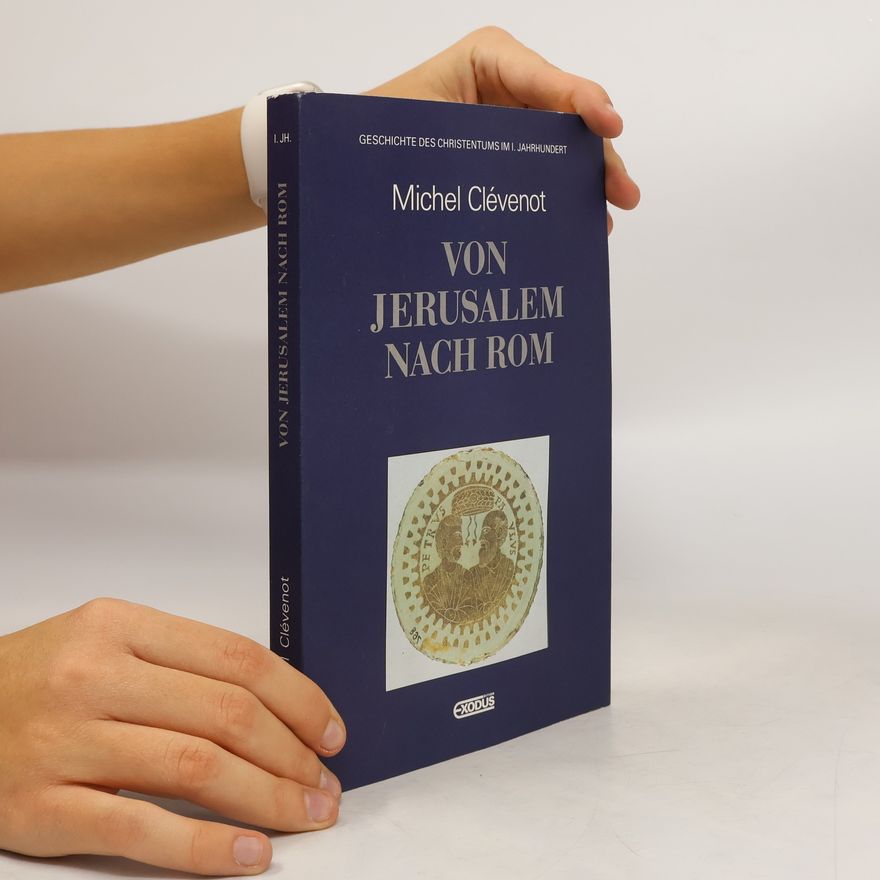 Michel Clévenot Von Jerusalem nach Rom