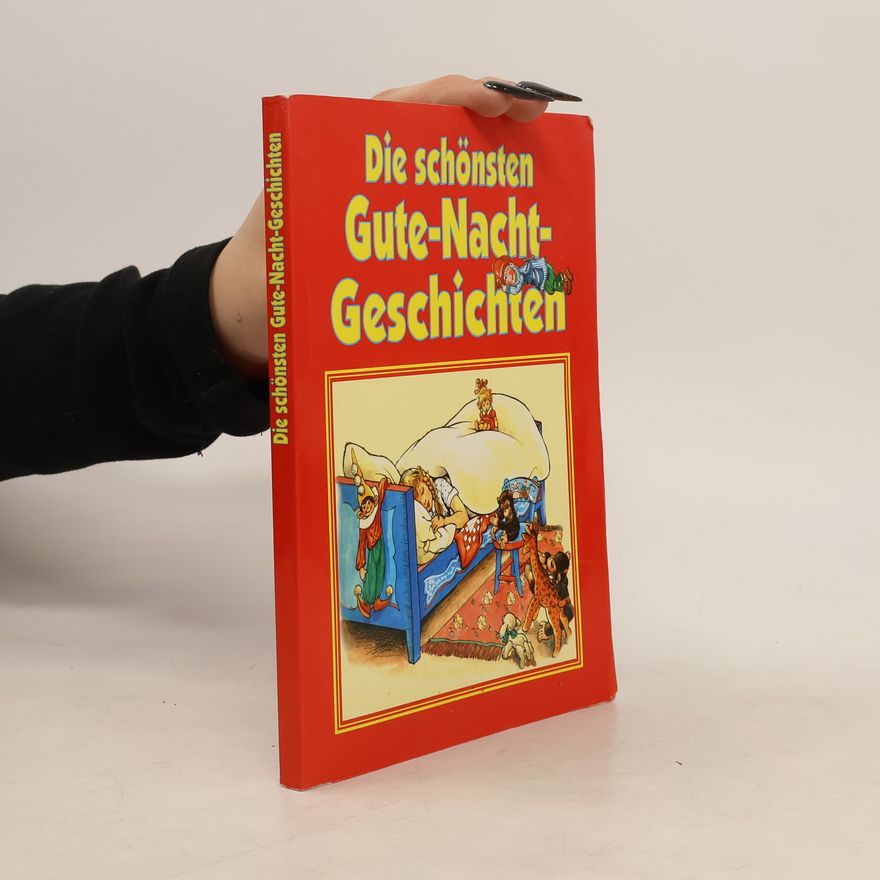 Autorenkollektiv Die schönten Gute-Nacht-Geschichten