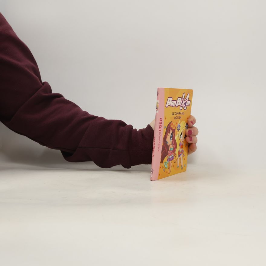 Iginio Straffi Pop Pixie. Le courage de Pam