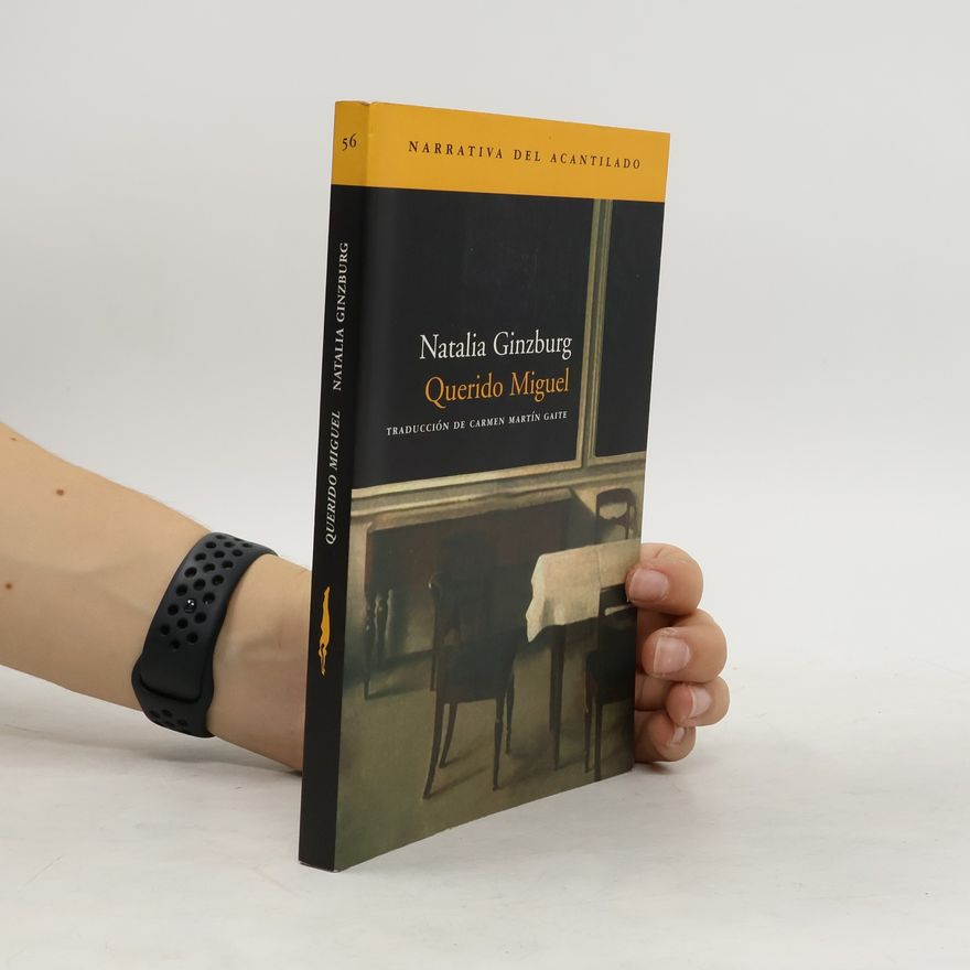 Natalia Ginzburg Querido Miguel