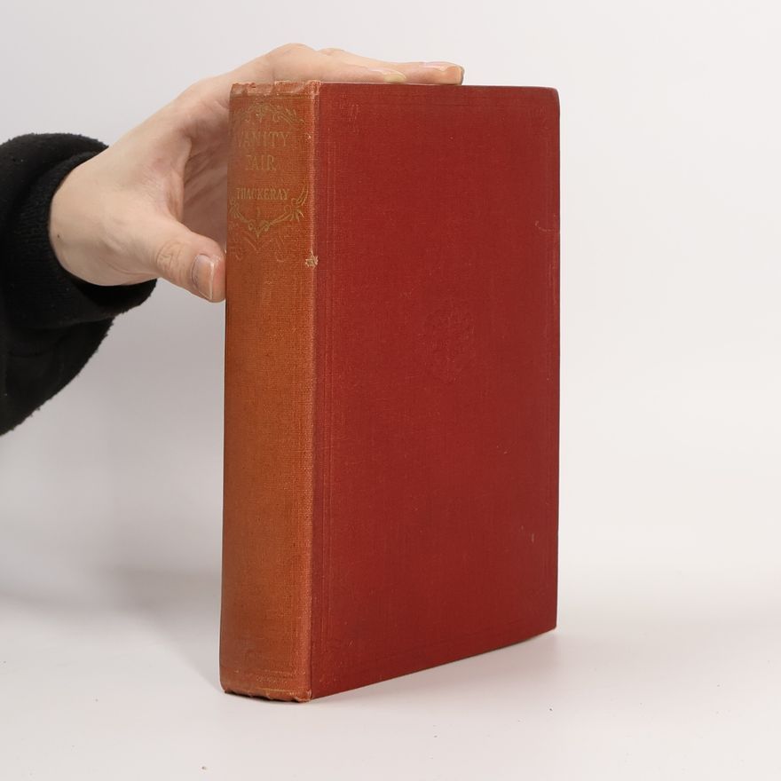 William Makepeace Thackeray Vanity Fair