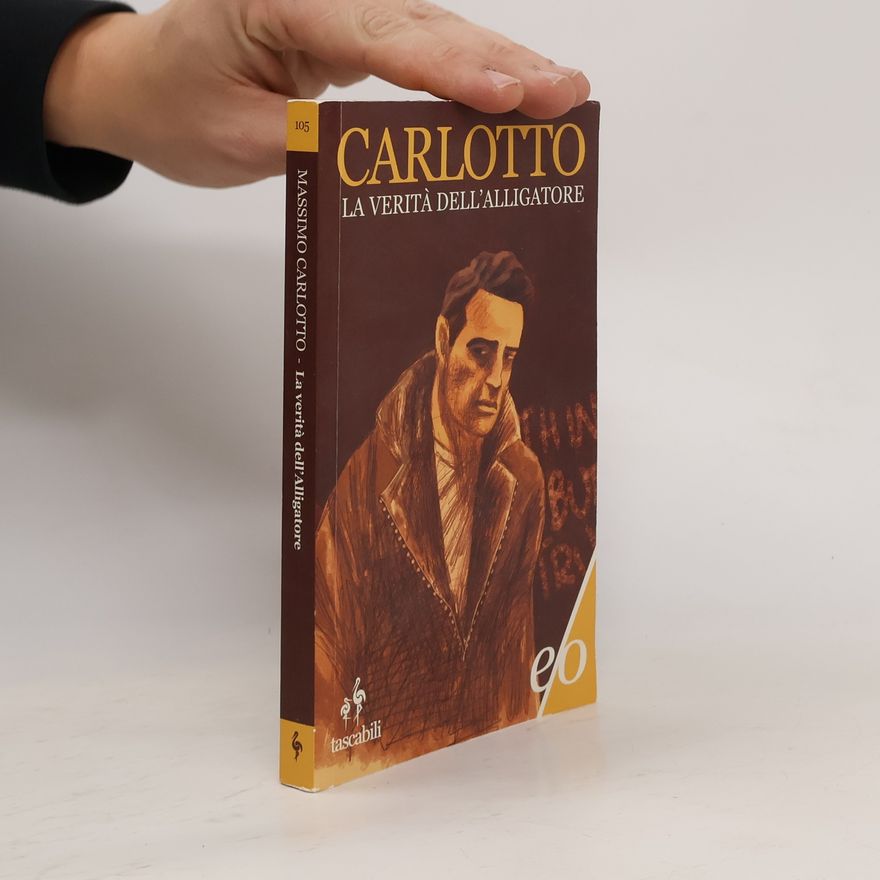 Massimo Carlotto La verità dell’alligatore