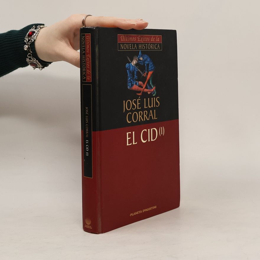 José Luis Corral El Cid