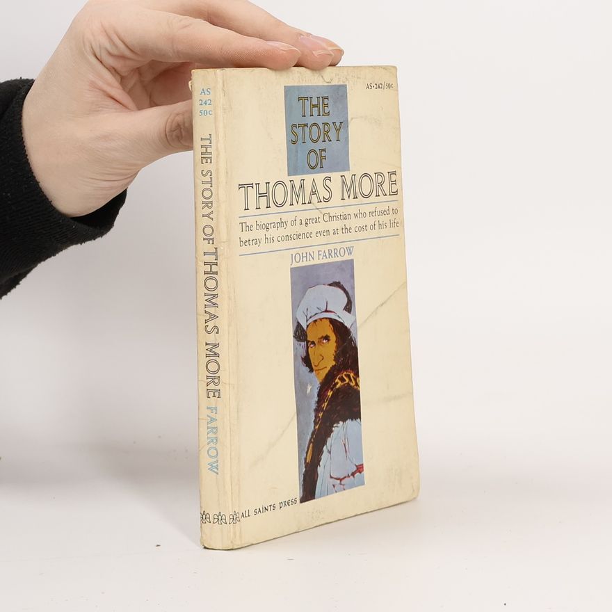 John Farrow The Story of Thomas More