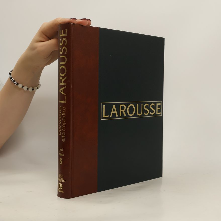 Autorenkollektiv Diccionario enciclopédico Larousse 5. Isaí-Meto