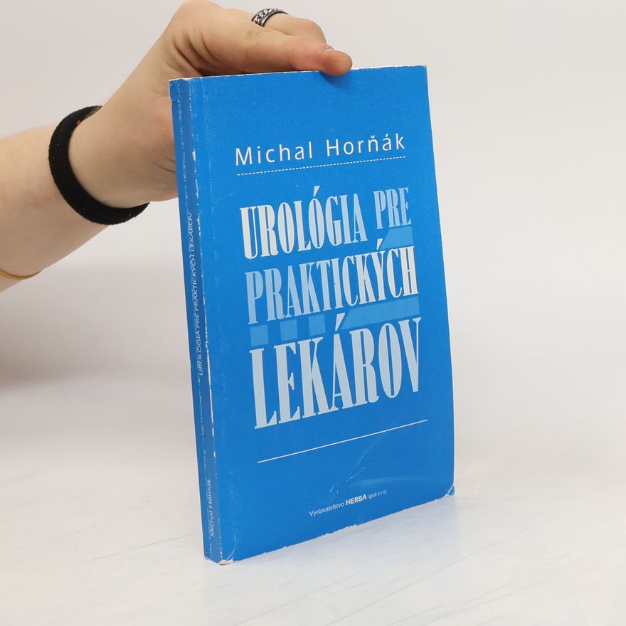 Michal Horňák Urológia pre praktických lekárov