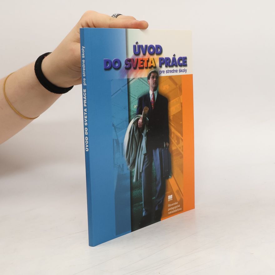Kolektív autorov Úvod do sveta práce pre stredné školy