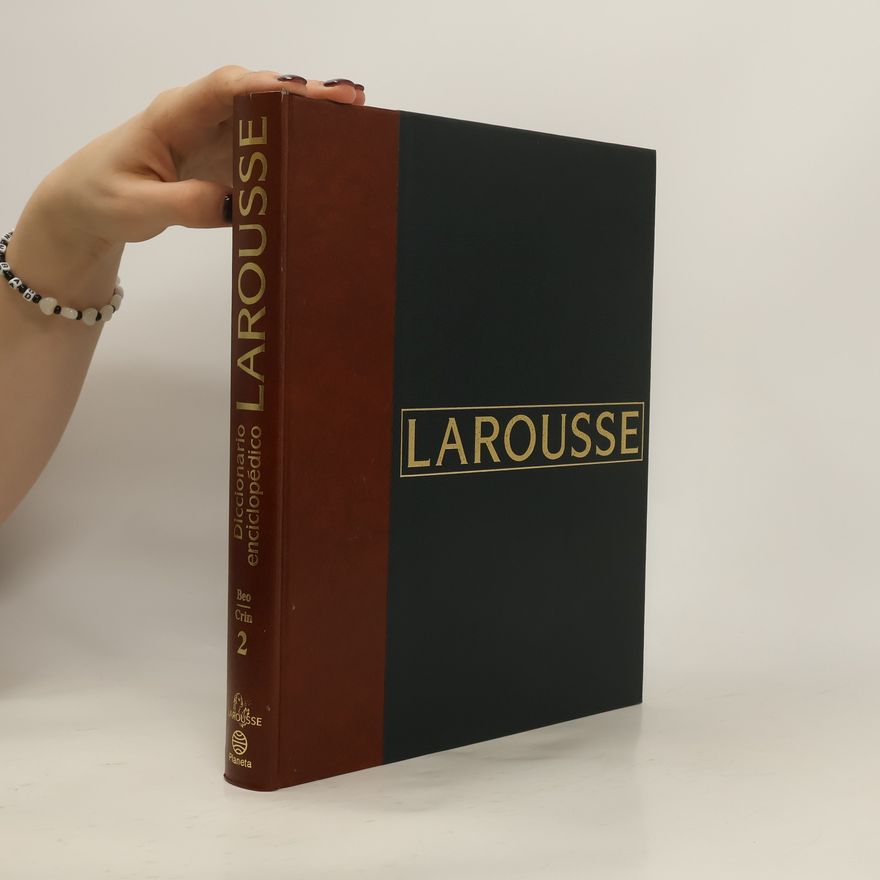 Autorenkollektiv Diccionario enciclopédico Larousse 2. Beo-Crin