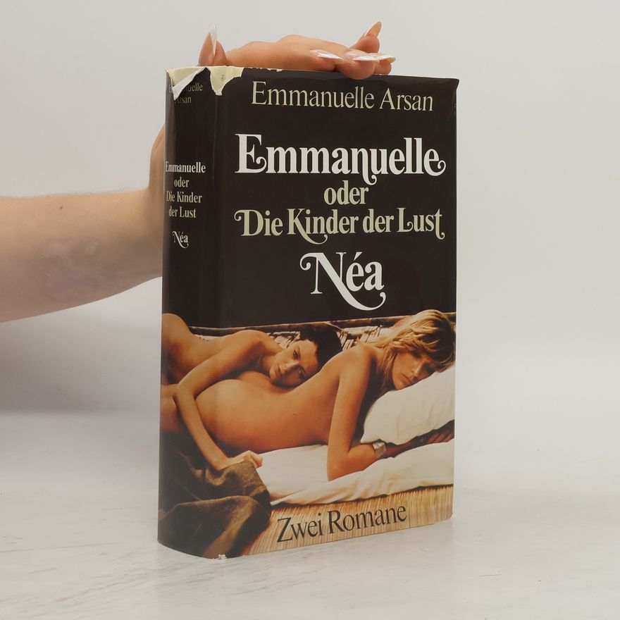 Maryat Andriane Emmanuelle oder Die Kinder der Lust Néa