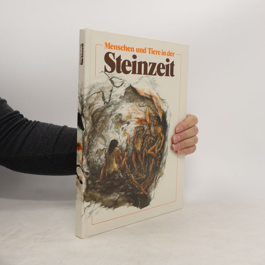 Various authors Menschen und Tiere in der Steinzeit