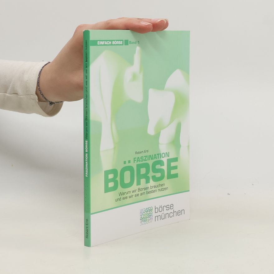 Robert Ertl Faszination Börse