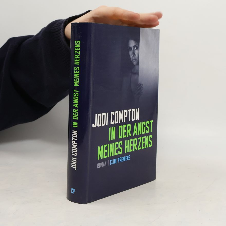 Jodi Compton In der Angst Meines Herzens