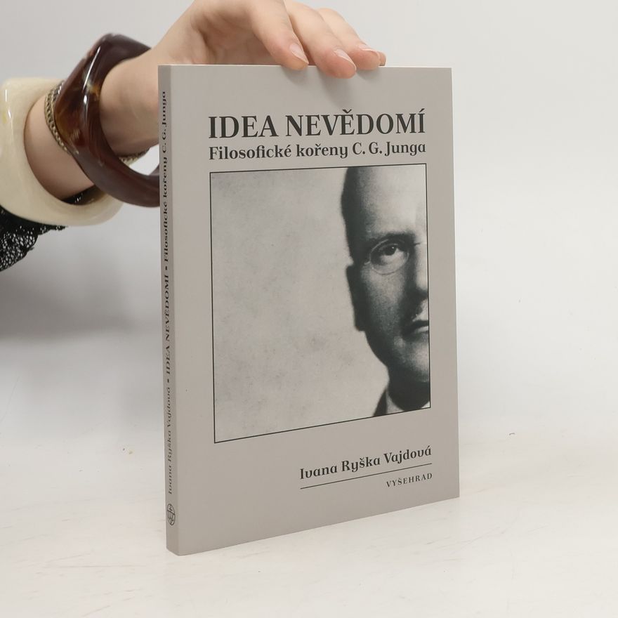 Ivana Ryška Vajdová Idea nevědomí