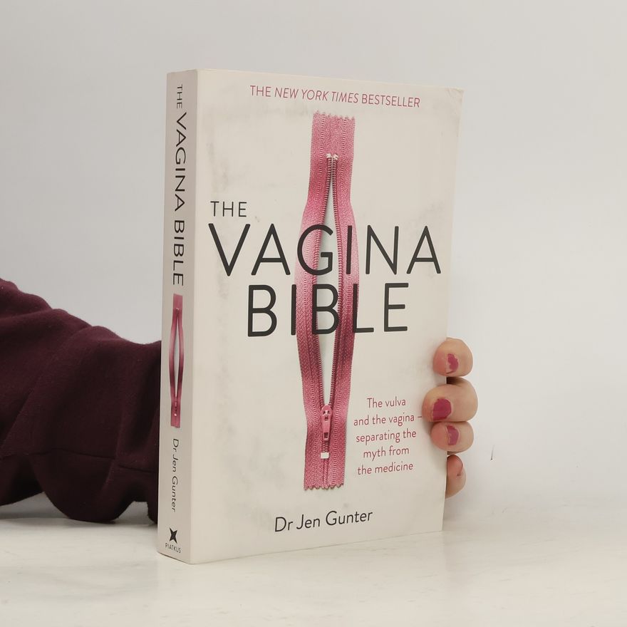 Jen Gunter The Vagina Bible