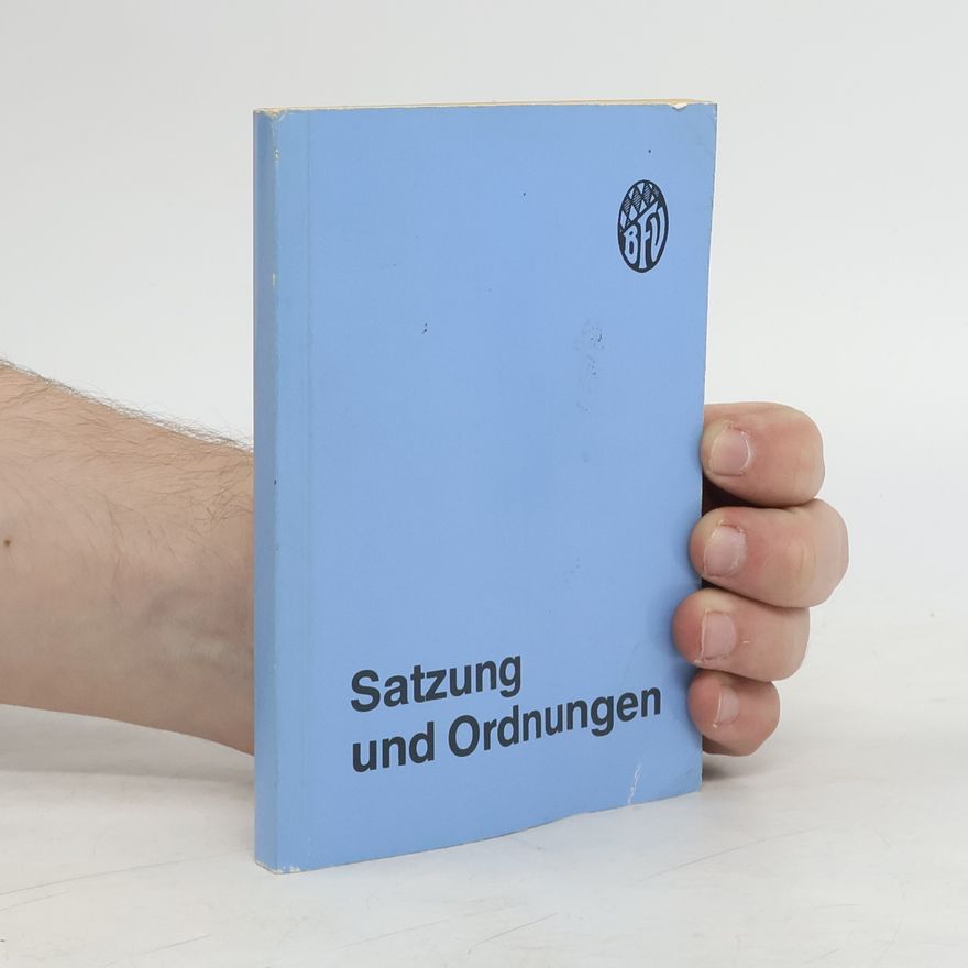 Various authors Satzung und Ordnungen