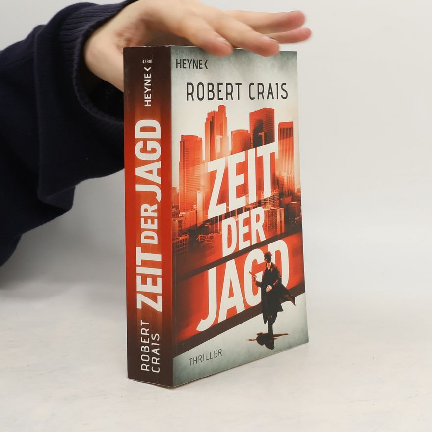 Robert Crais Zeit der Jagd